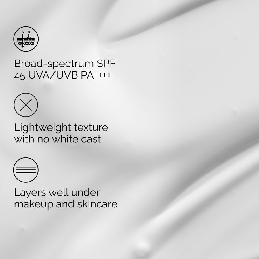 Lightweight SPF 45 sunscreen texture. Broad-spectrum UVA UVB protection PA++++. No white cast sunscreen that layers well under makeup.